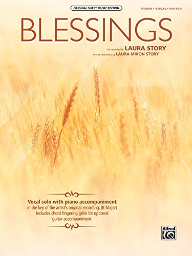 Blessings: Piano/Vocal/Guitar, Sheet (Original Sheet Music Edition) Blessings: Piano/Vocal/Guitar, Sheet (Original Sheet Music Edition)