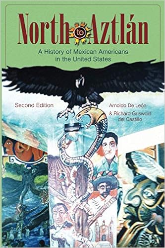 Amazon Com North To Aztlan A History Of Mexican Americans Inthe United States Second Edition 9780882952437 De Leon Arnoldo Books