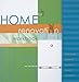 The Home Renovation Workbook (Home of Your Dreams) by Jain Lemos
