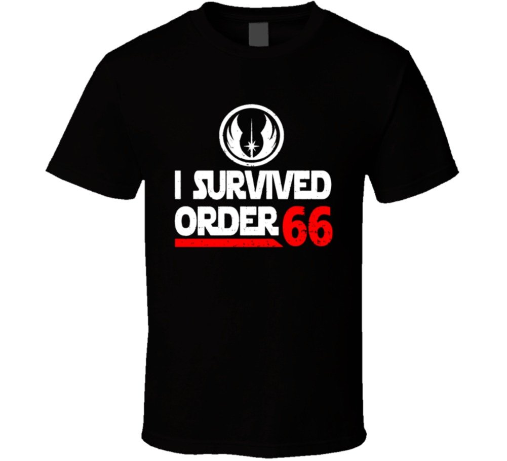 i survived order 66 t shirt