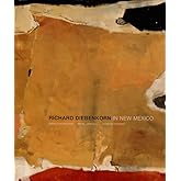 Richard Diebenkorn in New Mexico