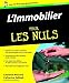 L'IMMOBILIER 3ED POUR LES NULS (French Edition) by