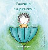 Pourquoi tu pleures ? by 