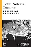 Lotus Notes & Domino Essential Reference by 