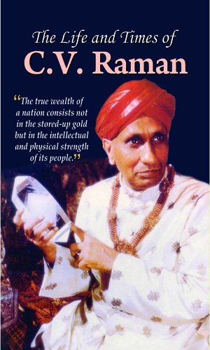 Amazon Com The Life And Times Of C V Raman Ebook Tejan Kumar