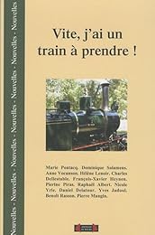 Vite, j'ai un train à prendre !