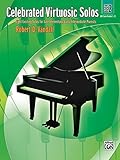 Celebrated Virtuosic Solos, Book 2: Eight Exciting Solos for Late Elementary/Early Intermediate Piano