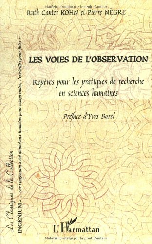 Les  voies de l'observation