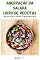 Livro Przepisy na odchudzanie: Um livro de receitas de um louco por saladas - Salada para todos