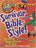 Survivor: Bible Style (Pick Up 'N' Do) by 