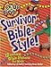 Survivor: Bible Style (Pick Up 'N' Do)