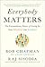 Everybody Matters: The Extraordinary Power of Caring for Your People Like Family - Book by Raj Sisodia
