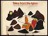 Tales from the igloo, by