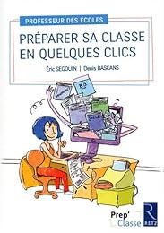 Préparer sa classe en quelques clics