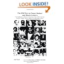 The FBI War on Tupac Shakur and Black Leaders: U.S. Intelligence's Murderous Targeting of Tupac, MLK, Malcolm, Panthers, Hendrix, Marley, Rappers and Linked Ethnic Leftists