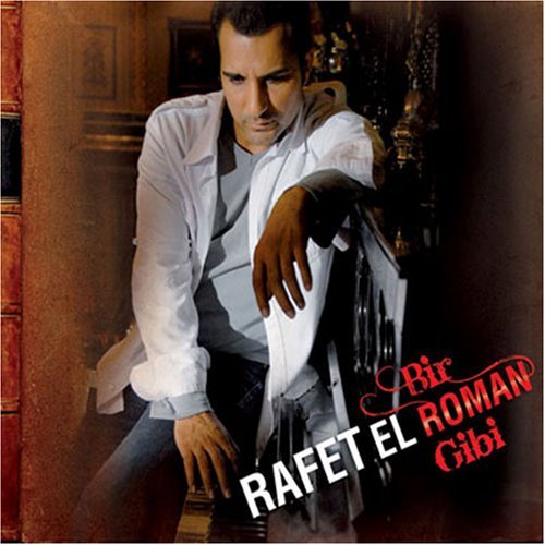 Rafet El Roman - Bir Roman Gibi By Rafet El Roman - Zortam Music