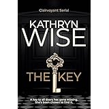 The Key (Clairvoyant Serial Book 1)