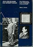 John von Neumann and Norbert Wiener: From Mathematics to the Technologies of Life and Death cover