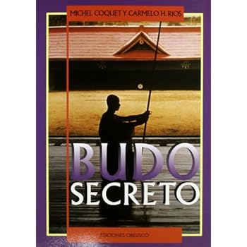 Budo secreto (ARTES MARCIALES)
