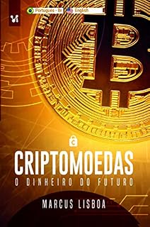 Livro Criptomoedas: O dinheiro do futuro