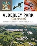 Image de Alderley Park Discovered: History, Wildlife, Pharmaceuticals
