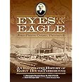 Eyes of an Eagle: Jean-Pierre Cenac, Patriarch: An Illustrated History of Early Houma-Terrebonne