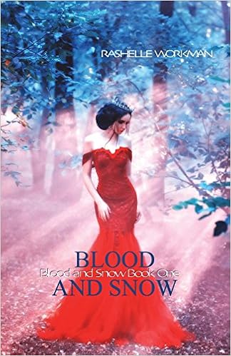Blood And Snow 1 Rashelle Workman 9781534962392 Books Amazon Ca