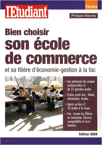 Bien choisir son école de commerce et sa filière d'économie-gestion à la fac