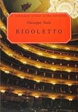 Rigoletto Opera in Four Acts : Vocal Score by 