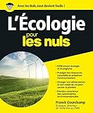 L'Ecologie pour les Nuls (French Edition) by