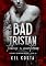 Livro BAD TRISTAN (Primeiras Vezes Livro 2)
