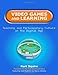 Video Games and Learning: Teaching and Participatory Culture in the Digital Age (Technology, Education--Connections (The TEC Series))