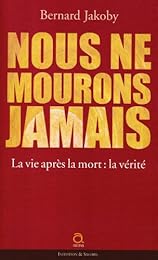 Nous ne mourons jamais