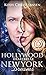 Hollywood Heartbreak | New York Dreams (Heartbreak Dreams Book 1) by 