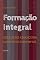 Livro Formação integral