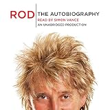 Rod: The Autobiography by
