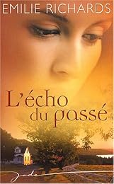 L' écho du passé