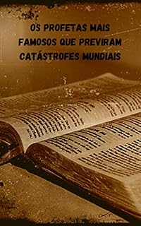 Livro Os profetas mais famosos que previram catástrofes mundiais