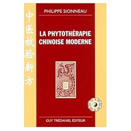 La  phytothérapie chinoise moderne