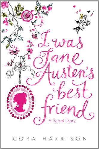I Was Jane Austen's Best Friend