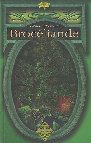 Petites histoires de Brocéliande