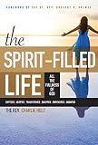 The Spirit-Filled Life: All the Fullness of God by Charlie Holt, Ginny Mooney