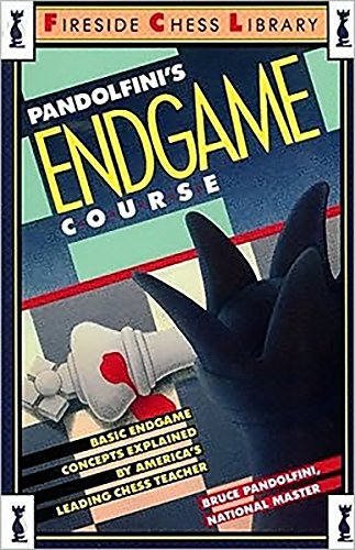 Pandolfini's Endgame Course: Basic Endgame Concepts Explained by America's Leading Chess Teacher (Fireside Chess Library)
