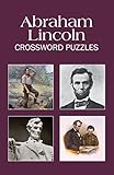 Abraham Lincoln Crossword Puzzles (Puzzle Book) by