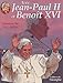 Avec Jean-Paul II, Tome 3 : Avec Jean-Paul II et Benoît XVI by 