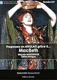 Progressez en anglais grâce à MacBeth by William Shakespeare