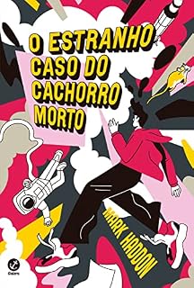 Livro O estranho caso do cachorro morto