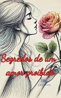 Livro Segredos de um amor proibido