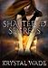 Shattered Secrets (Book of Red 1)