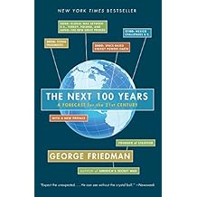 A Forecast for the 21st Century - George  Friedman
